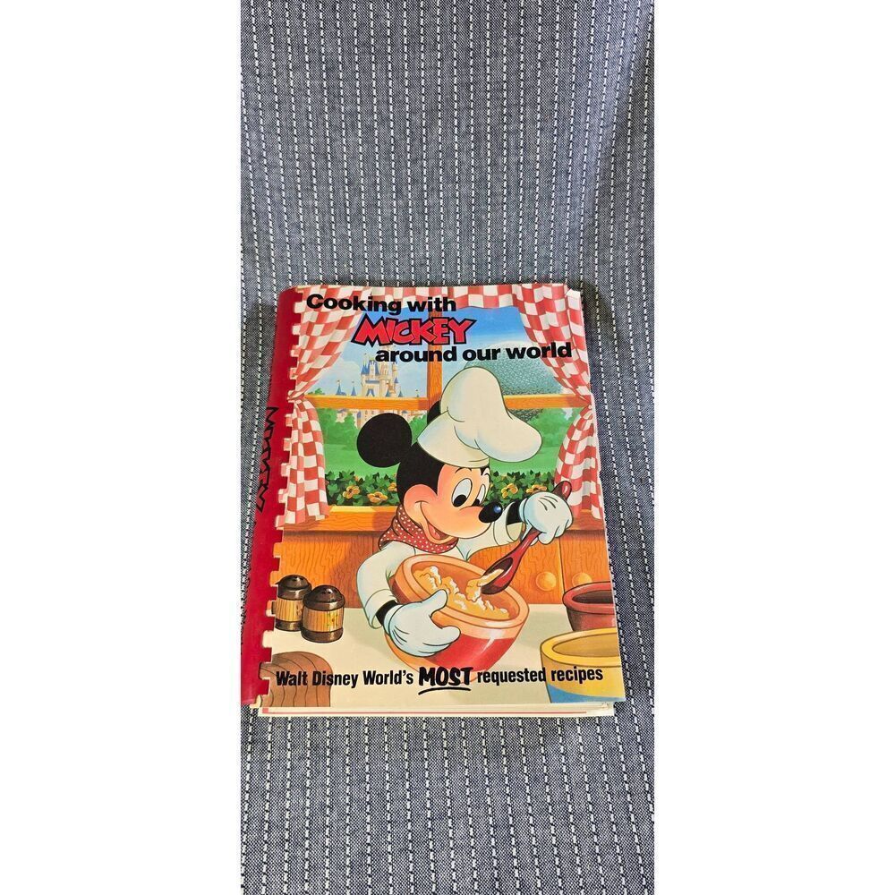 Cooking with Mickey (Mouse) Around Our World 1987 Cookbook DISNEY WORLD & LAND